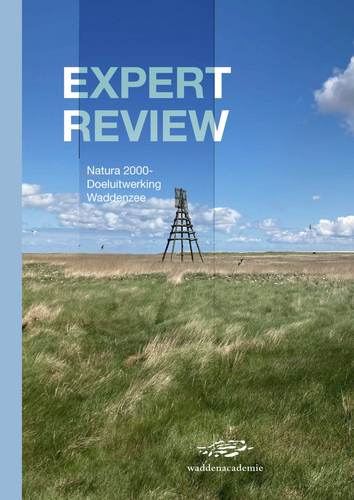 Expert review. Natura 2000-Doeluitwerking Waddenzee
