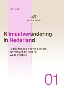 Omslag Factsheet Klimaatverandering in Nederland. Feiten, trends en ontwikkelingen die relevant zijn voor het Waddengebied