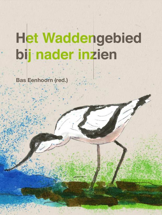 Cover Het Waddengebied bij nader inzien. Bas Eenhoorn (red.)