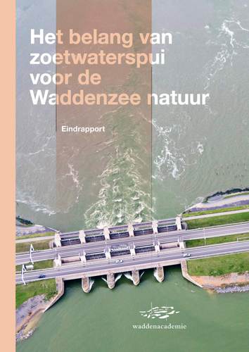 Cover eindrapport Het belang van zoetwaterspui voor de Waddenzee natuur