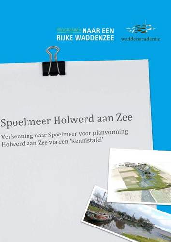 Cover rapport Kennistafel Spoelmeer Holwerd aan Zee