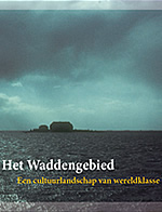 Cover Het Waddengebied - Een cultuurlandschap van wereldklasse